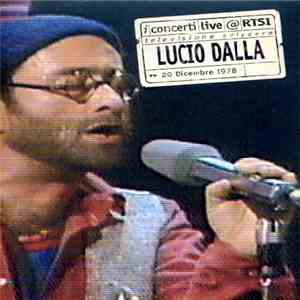 Lucio Dalla - Live @ RTSI