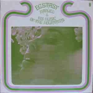 Manuel And His Music Of The Mountains - Ecstasy
