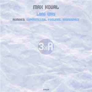 Max Koval - Long Way
