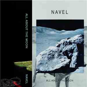 Navel - All About The Moon