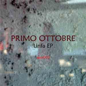 PRIMO OTTOBRE - Linfa EP