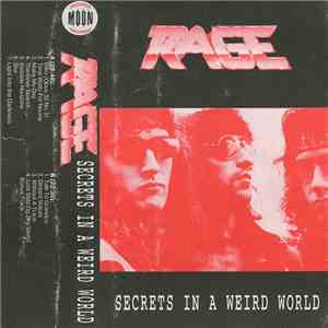 Rage  - Secrets In A Weird World