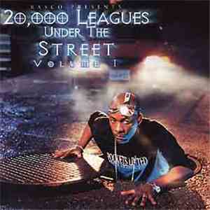 Rasco - Presents: 20,000 Leagues Under The Street - Volume I
