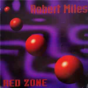 Robert Miles - Red Zone