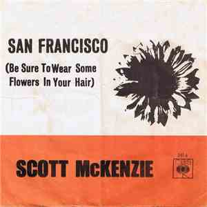 Scott McKenzie - San Francisco