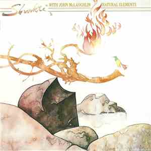 Shakti  With John McLaughlin - Natural Elements