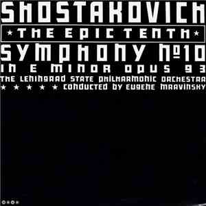 Shostakovich - Eugene Mravinsky, Leningrad State Philharmonic Orchestra - S ...
