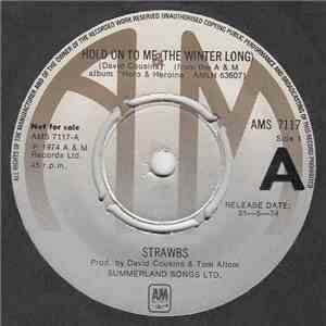 Strawbs - Hold On To Me (The Winter Long)