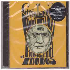 The Claypool Lennon Delirium - Monolith Of Phobos