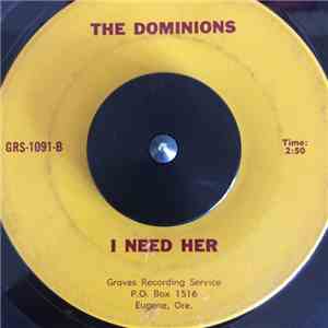 The Dominions - Spanish Harlem / i Need Her