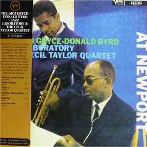 The Gigi Gryce-Donald Byrd Jazz Laboratory & The Cecil Taylor Quartet - At  ...