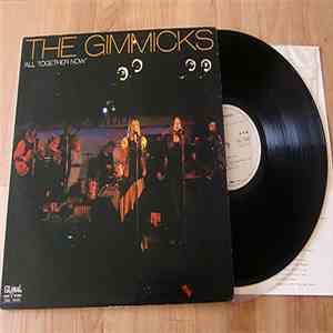 The Gimmicks - All Together Now