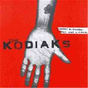 The Kodiaks - Cherry Blossom, Evil And Alcohol