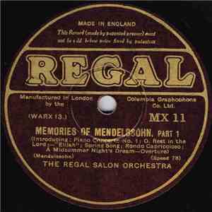 The Regal Salon Orchestra - Memories Of Mendelssohn