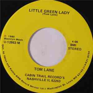 Tom Lane  - Little Green Lady