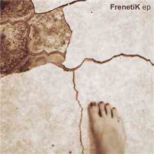 Various - FrenetìK EP