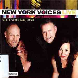 WDR Big Band Cologne - New York Voices Live