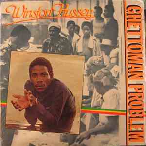 Winston Hussey - Ghettoman Problem