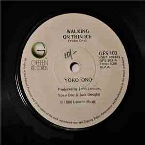 Yoko Ono - Walking On Thin Ice/ It Happened