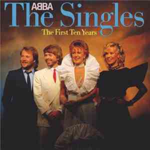 ABBA - The Singles (The First Ten Years)