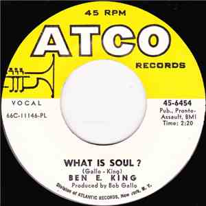 Ben E. King - What Is Soul? / They Don't Give Medals To Yesterday's Heroes