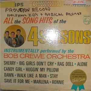 Bob Crewe Orchestra - All The Song Hits Of The 4 Seasons