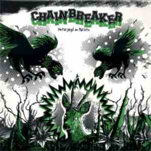 Chainbreaker - Hetzjagd Im Nichts