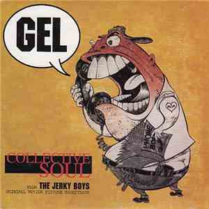 Collective Soul - Gel