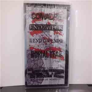 Comadre / Endzweck / End On End / Burial Year - Dance With Your Hips, Not Y ...