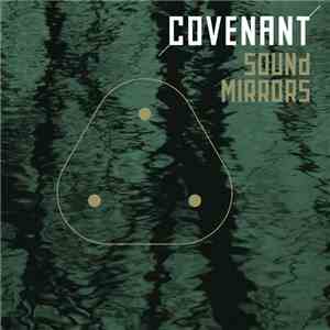Covenant - Sound Mirrors