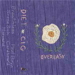 Diet Cig - Over Easy