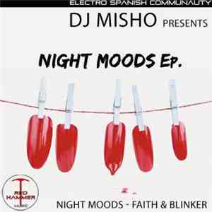 DJ Misho - Night Moods EP