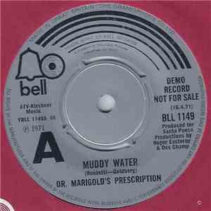 Dr. Marigold's Prescription - Muddy Water