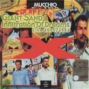 Giant Sand - Infiltration Of Dreams - Live 2000/2002