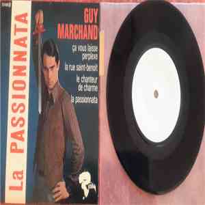 Guy Marchand - Le Chanteur De Charme / La Passionnata