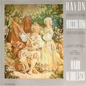 Haydn / Boccherini - Radu Aldulescu - Concert Pentru Violoncel Și Orchestră ...