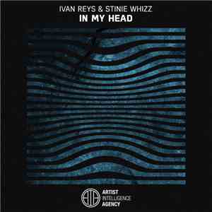 Ivan Reys & Stinie Whizz - In My Head