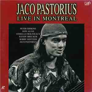 Jaco Pastorius - Live In Montreal