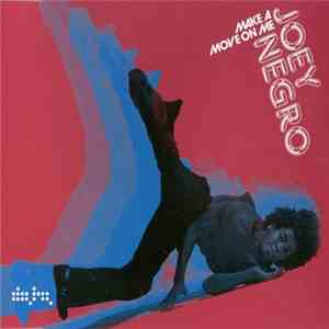 Joey Negro - Make A Move On Me