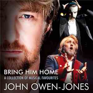 John Owen-Jones - Bring Him Home