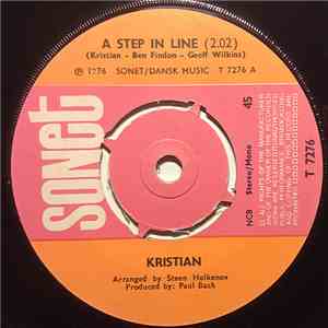 Kristian  - A Step In Line / When You Look The Other Way