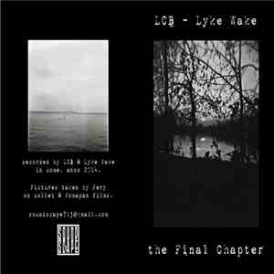 LCB  -  Lyke Wake - The Final Chapter