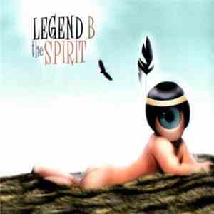 Legend B - The Spirit