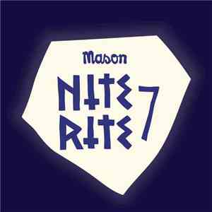 Mason - Nite Rite 7