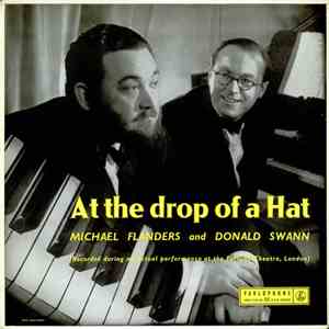 Michael Flanders And Donald Swann - At The Drop Of A Hat