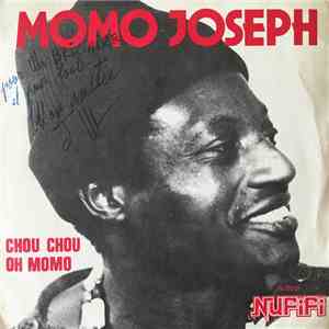 Momo Joseph - Chou Chou / Oh Momo