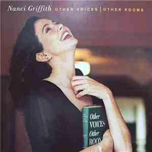 Nanci Griffith - Other Voices | Other Rooms