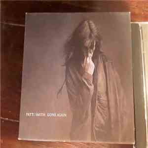 Patti Smith - Gone Again