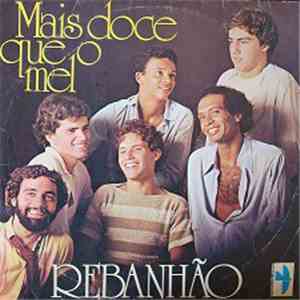 Rebanhão - Mais Doce Que O Mel