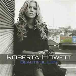 Roberta Howett - Beautiful Lies